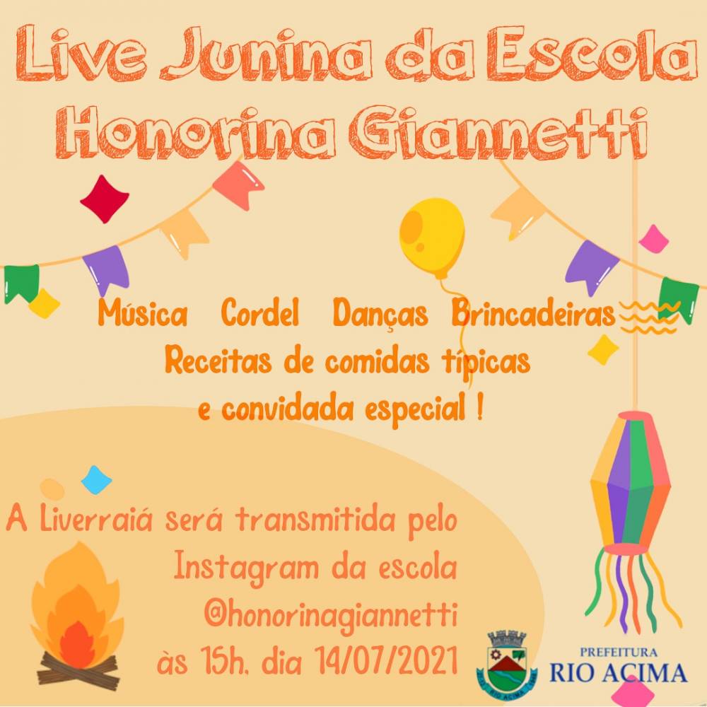 Live 'Junina' da Escola Honorina Gianetti