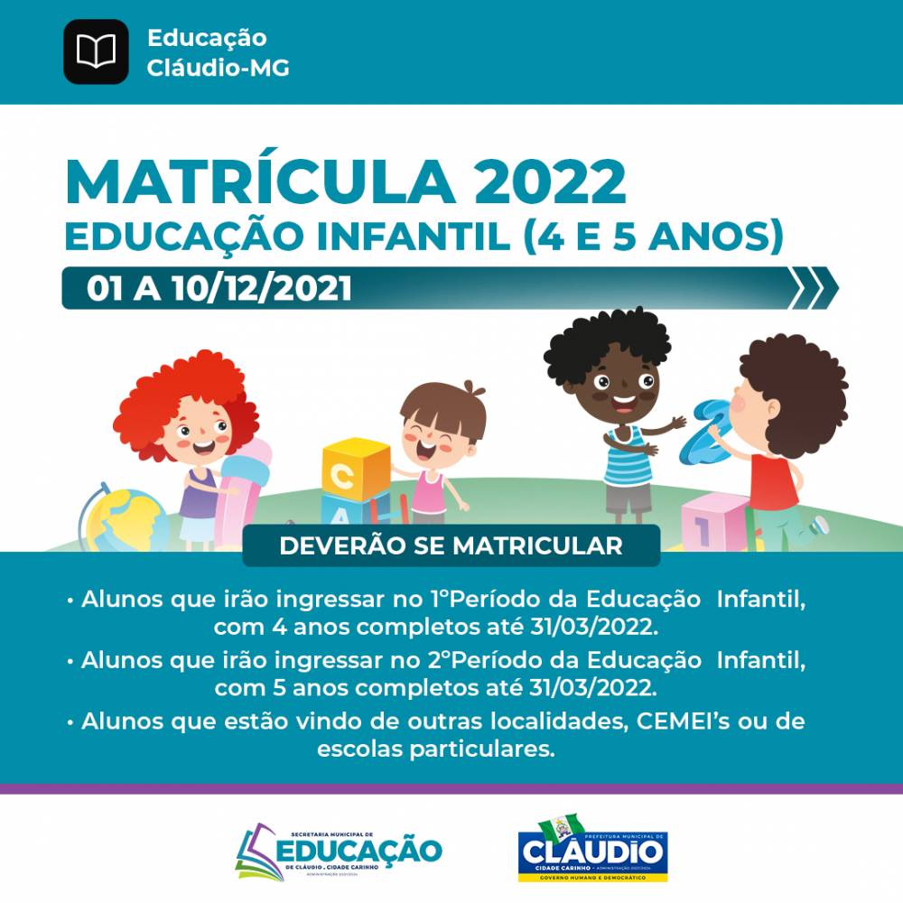 MATRÍCULA 2022 - EDUCAÇÃO INFANTIL (4 E 5 ANOS) ?