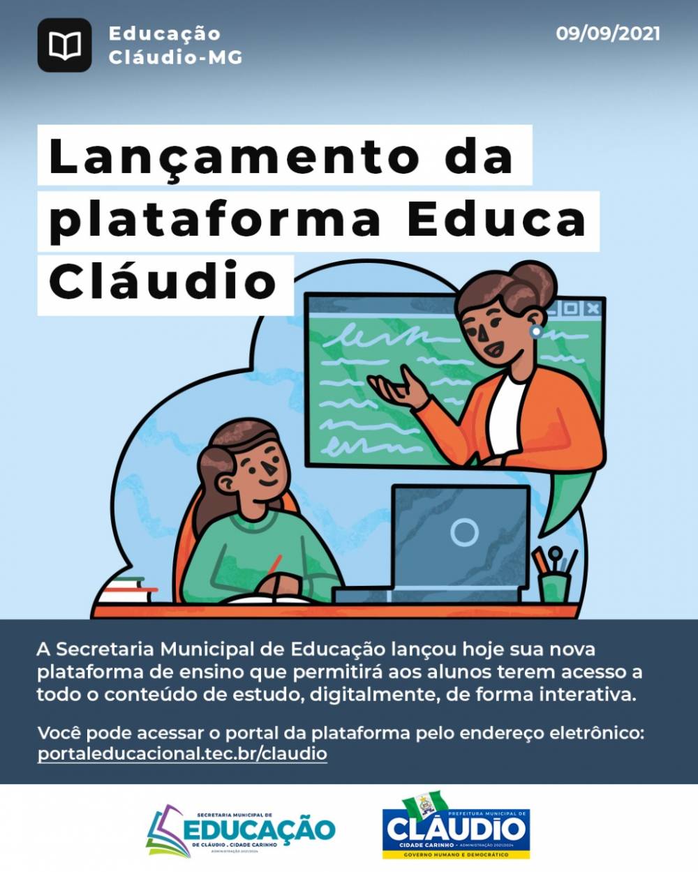 SECRETARIA DE EDUCAÇÃO LANÇA NOVA PLATAFORMA DE INCLUSÃO DIGITAL: EDUCA CLÁUDIO ??
